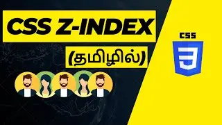 #19 CSS Z-INDEX TUTORIAL FOR BEGINNERS IN TAMIL 