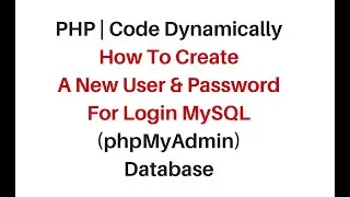 mysql (phpmyadmin) create new login user, password dynamically php mysqli