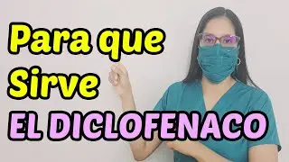 DICLOFENACO: ¿Qué es y para qué Sirve? I 2023