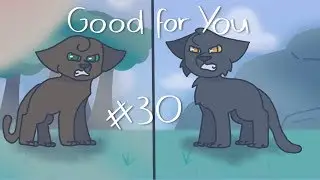 Good For You MAP part 30 - For Ginganimation
