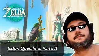 Zelda TotK - Sidon Questline, Parte II