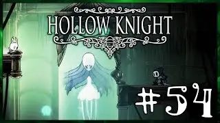 #54 Hollow Knight - Ууму, Мономона Наставница, облик Унн