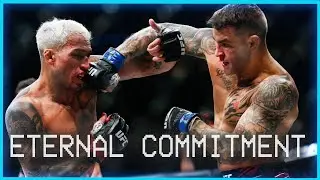 "Eternal Commitment" DUSTIN POIRIER VS CHARLES OLIVEIRA -UFC VIDEO- Ka$tro - In Essence