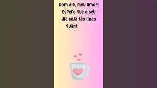 Espero que seu dia seja...