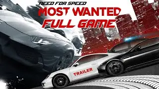 Need For Speed Most Wanted Game New Trailer Launch 2025