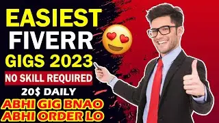 From Zero to Hero | Discover 5 No-Skill Fiverr Gigs for Online Earning
