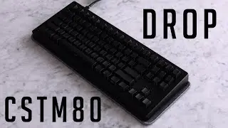 Drop CSTM80 || ASMR Sound Test
