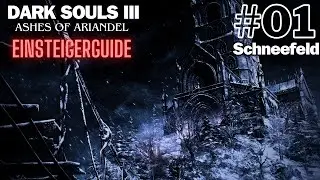 DARK SOULS 3: Ashes of Ariandel (Einsteigerguide) - Schneefeld #01