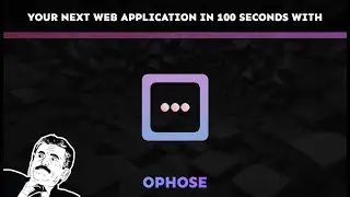 Ophose in 100 Seconds