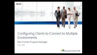 Microsoft Dynamics AX: Configuring Clients to Connect to Multiple Environments