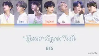 BTS – Your Eyes Tell Lyrics Color Coded [Eng/Kan/Rom]