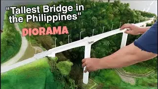 Diorama | Agas-Agas Bridge in Southern Leyte 