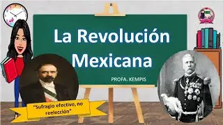 La revolución mexicana