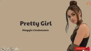 pretty girl (Lyrics) Maggie LindnmannJuly 1, 2020
