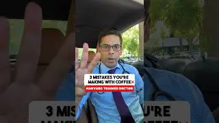 Doctor Sethi : 3 Worst Mistakes You Are Making with Your Coffee ❌
