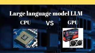 CPU vs GPU running local LLM - AMD GPU 6700XT vs Intel 10300 large language model