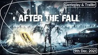 After the Fall® - Launch Edition [Gameplay & Trailer (2021)]