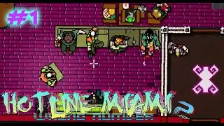 Let's Play [HOTLINE MIAMI 2: WRONG NUMBER] Part 1: Midnight Animals
