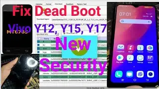 how to fix dead boot vivo Y12 ,Y15  And Y17 new security by sp flash tool 29/03/2023