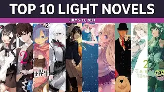 Top 10 Light Novels in Japan July 5-11 2021