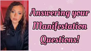Revision, States, and more | answering your manifestation questions