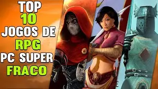(TOP 10)  Melhores Jogos de RPG para PC super fraco ⚔ ( Jogos leves para pc fraco )
