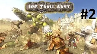 One Troll Army #2: Катапульта тащит!