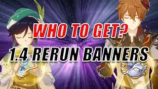 Childe Vs Venti Who To Get? | (1.4 Rerun Banners) | Genshin Impact