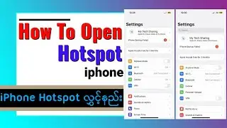 iphone hotspot ဖွင့်နည်း, How to open iPhone Hotspot!  iphone 13.