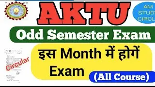 Information regarding Odd Semester Exam 2021 for AKTU students.