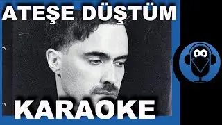 Ateşe Düştüm - Mert Demir / (Karaoke)  / COVER