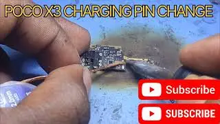 POCO X3 CHARGING PIN CHANGE