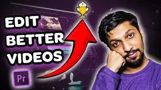 5 Ways to edit better videos in Premiere Pro