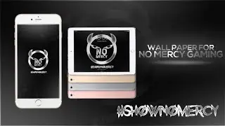 Photoshop Touch : Wallpaper for NoMercy Gaming (GFX Speedart)