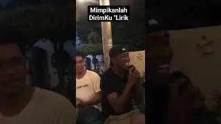 Mimpikanlah DiriKu//Lirik Viral terbaru.