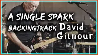 A Single Spark - David Gilmour - Backingtrack