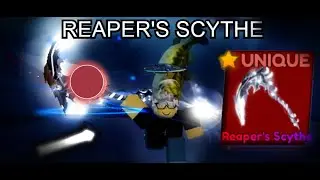 REAPER'S SCYTHE SHOWCASE [BLADE BALL]