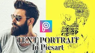 TEXT PORTRAIT In Picsart | Easy Editing |