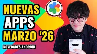 15 NEW APPS and FEATURES for your Android (MARCH 2026)