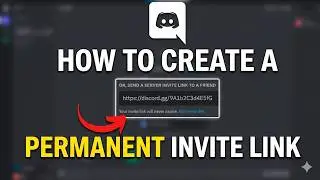 How to Make a Permanent Invite Link on Discord (NEVER EXPIRES)