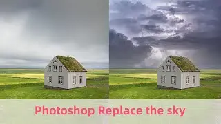 change the sky,photoshop Tutorials