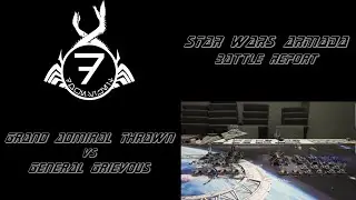 Star Wars Armada - Grand Admiral Thrawn vs General Grievous - 400pt Battle Report
