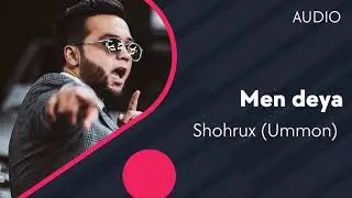 Shohrux (Ummon) - Men deya | Шохрух (Уммон) - Мен дея (music version) 