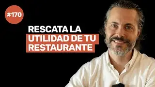 Ep 170 - ¿DÓNDE ESTÁ EL DINERO DE TU RESTAURANTE? Flujo de caja, liquidez, utilidad, provisiones...
