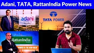 adani power share news today || rattanindia power share news today || tata power share news today