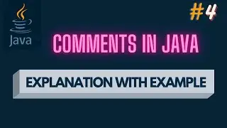 Comments in java | Types of comments in java | Full explanation with example .