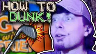 I learned Dunk Golf or something