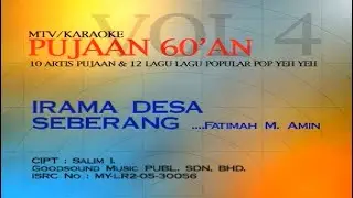 Fatimah M. Amin - Irama Desa Seberang (Official Karaoke Video)