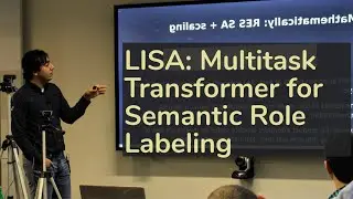 [LISA] Linguistically-Informed Self-Attention for Semantic Role Labeling | AISC
