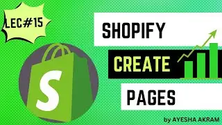 Shopify Setup- The Concept of Creating Pages in Shopify | Shopify Tutorial